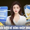 Cách Thức Đăng Nhập VNQ8 Dễ Dàng Cho Người Mới